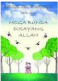 002. Moga Bunda Disayang Allah-Tere Liye